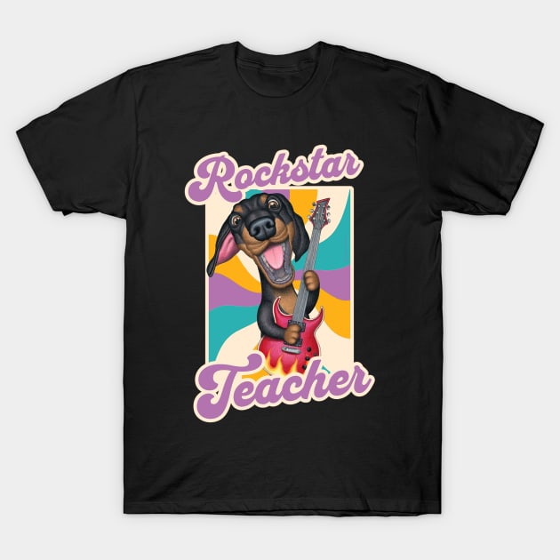 Rockstar Teacher with Dachshund Doxie Dog and guitar tee T-Shirt by Danny Gordon Art